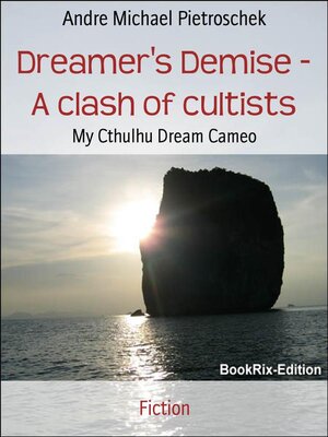 cover image of Dreamer's Demise--A clash of cultists